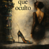 Lo que oculto